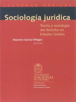 cover image of Sociología jurídica. Teoría y sociología del derecho en Estados Unidos
